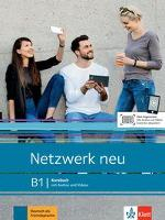 Netzwerk neu B1Deutsch als Fremdsprache. Kursbuch mit Audios und Videos